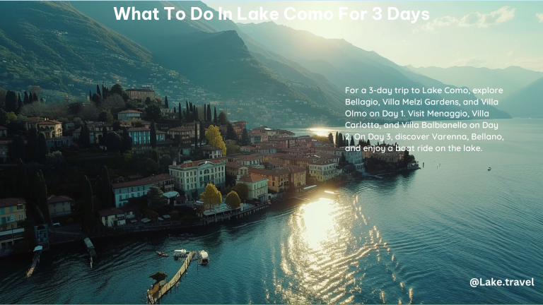 What to Do in Lake Como for 3 Days 1