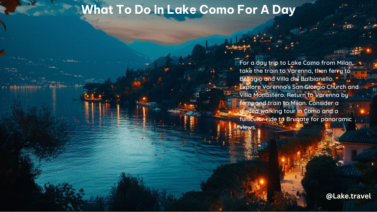 What to Do in Lake Como for a Day