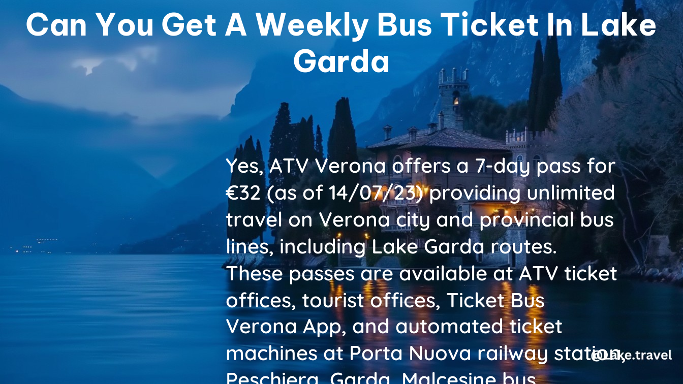 can you get a weekly bus ticket in lake garda