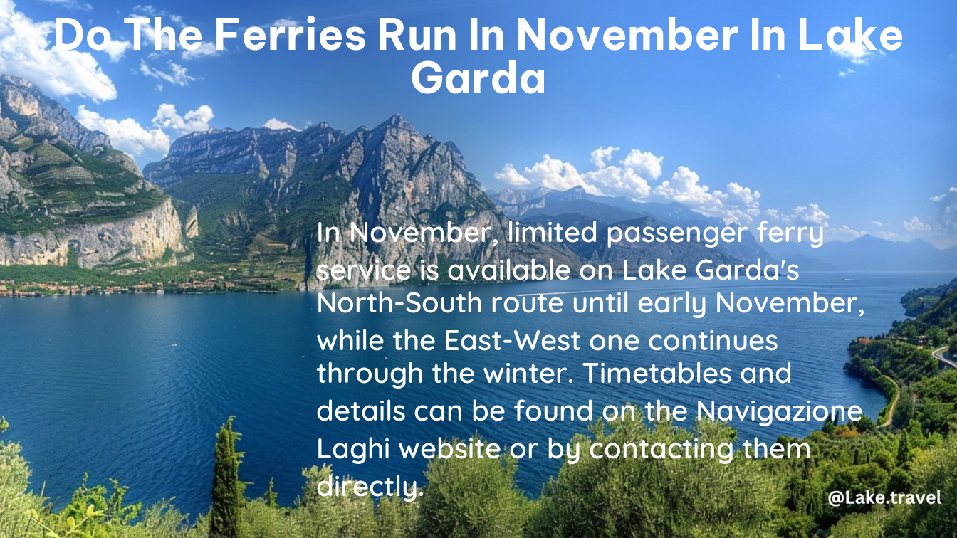 do the ferries run in november in lake garda