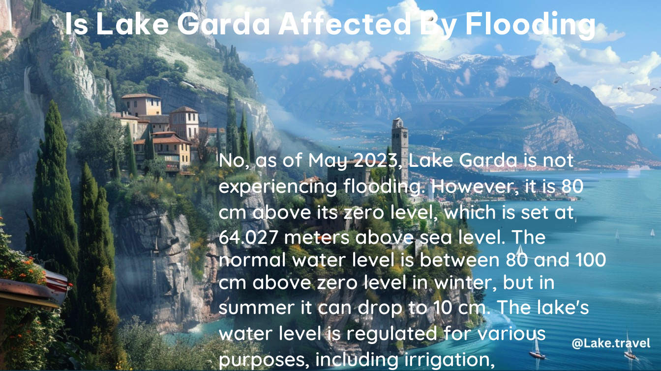 is lake garda affected by flooding