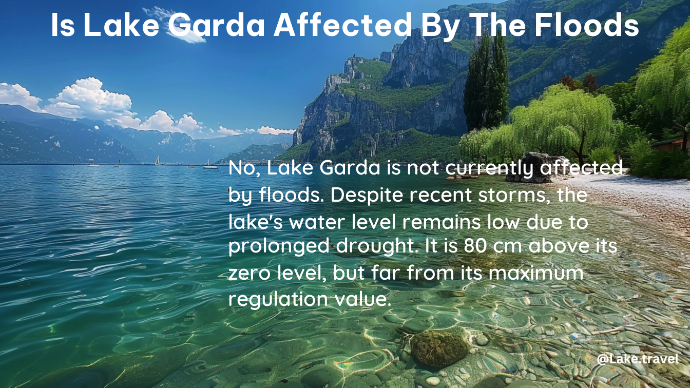 is lake garda affected by the floods