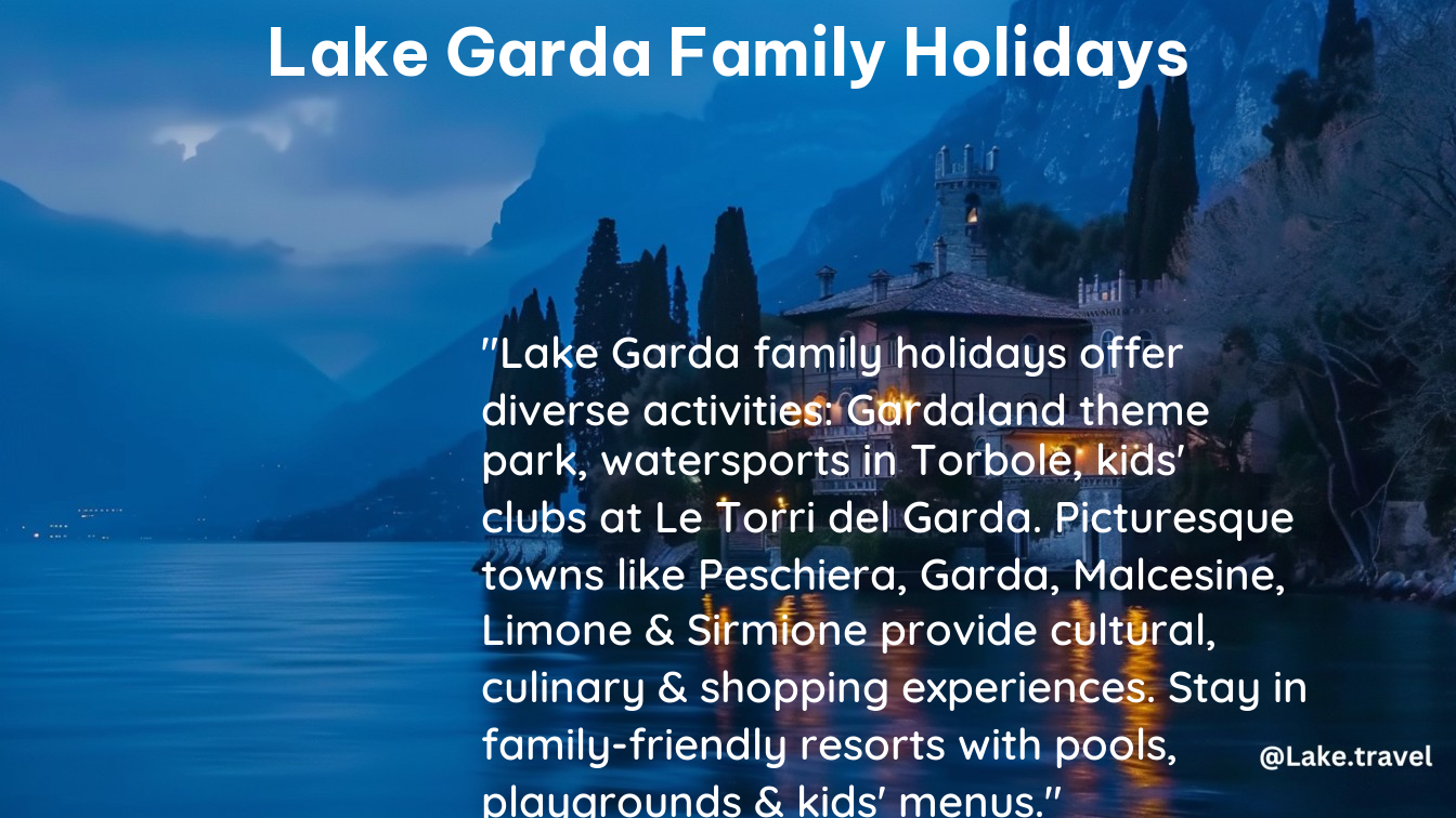 lake garda family holidays