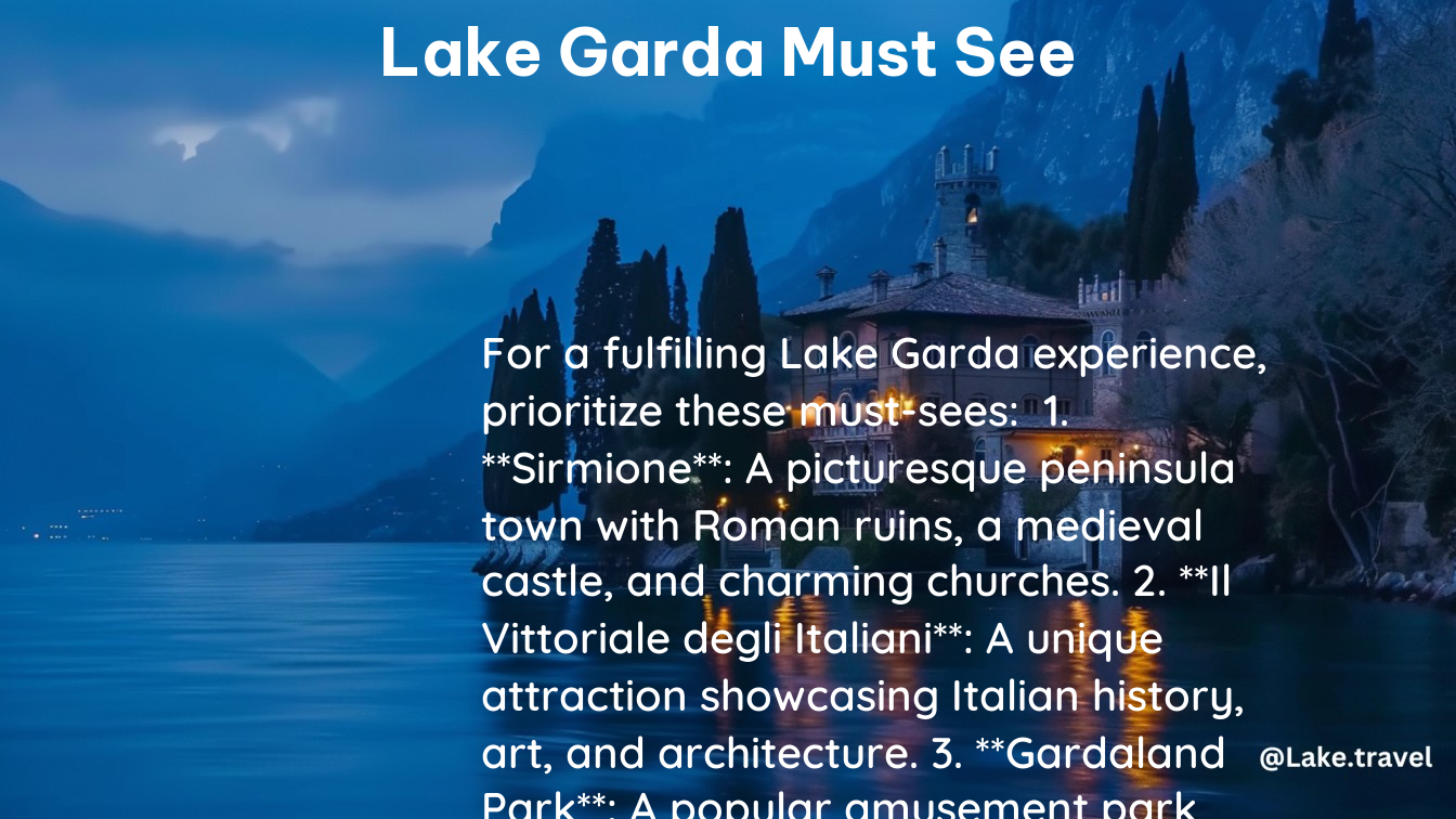 lake garda must see