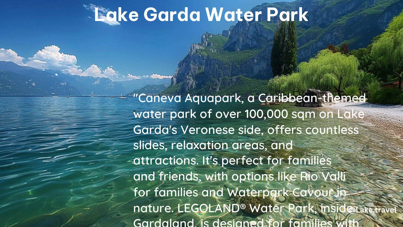 lake garda water park