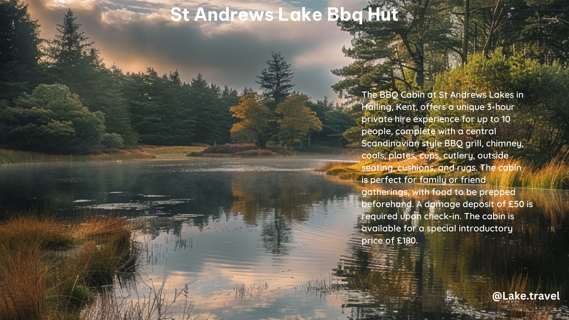 st andrews lake bbq hut