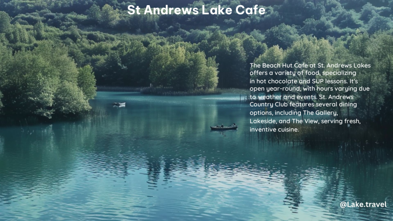 st andrews lake cafe