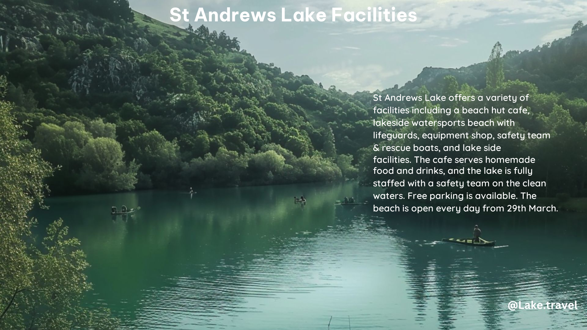 st andrews lake facilities