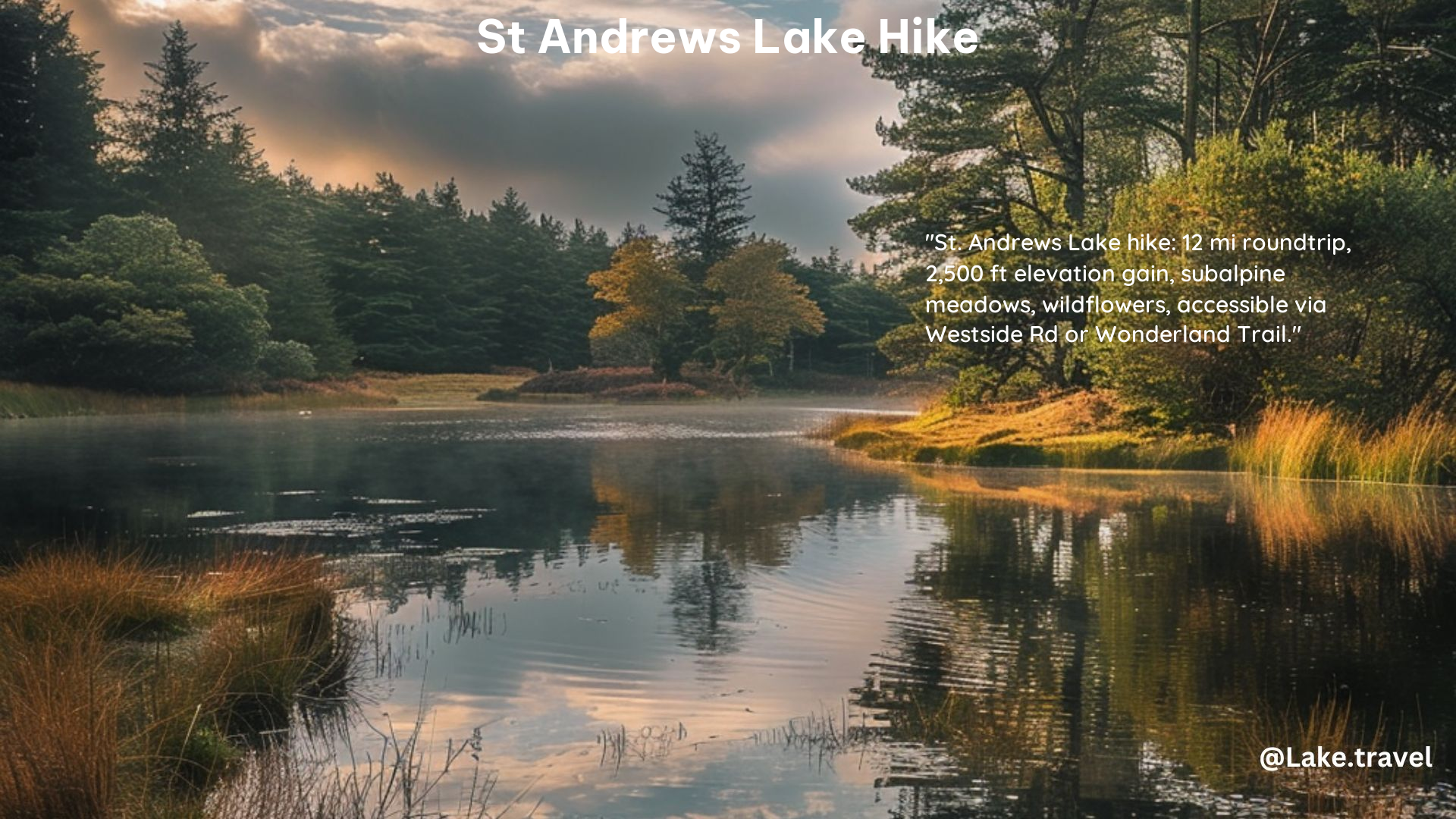 st andrews lake hike