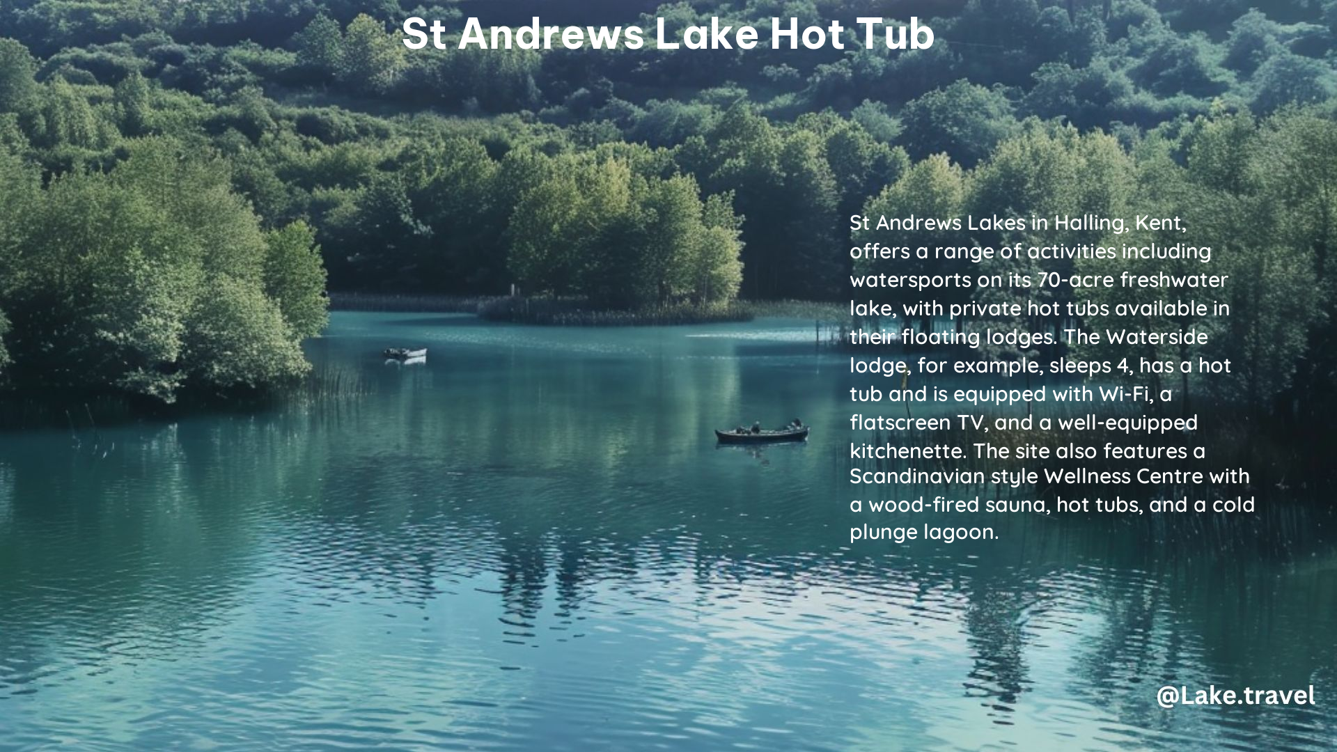 st andrews lake hot tub