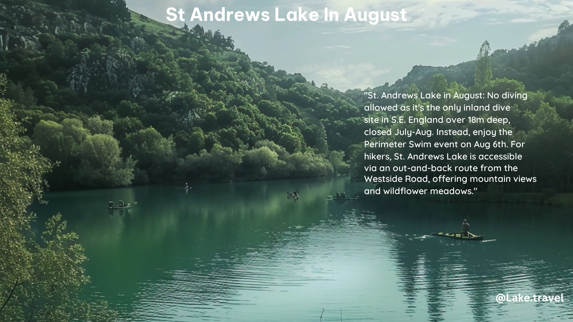 st andrews lake in August