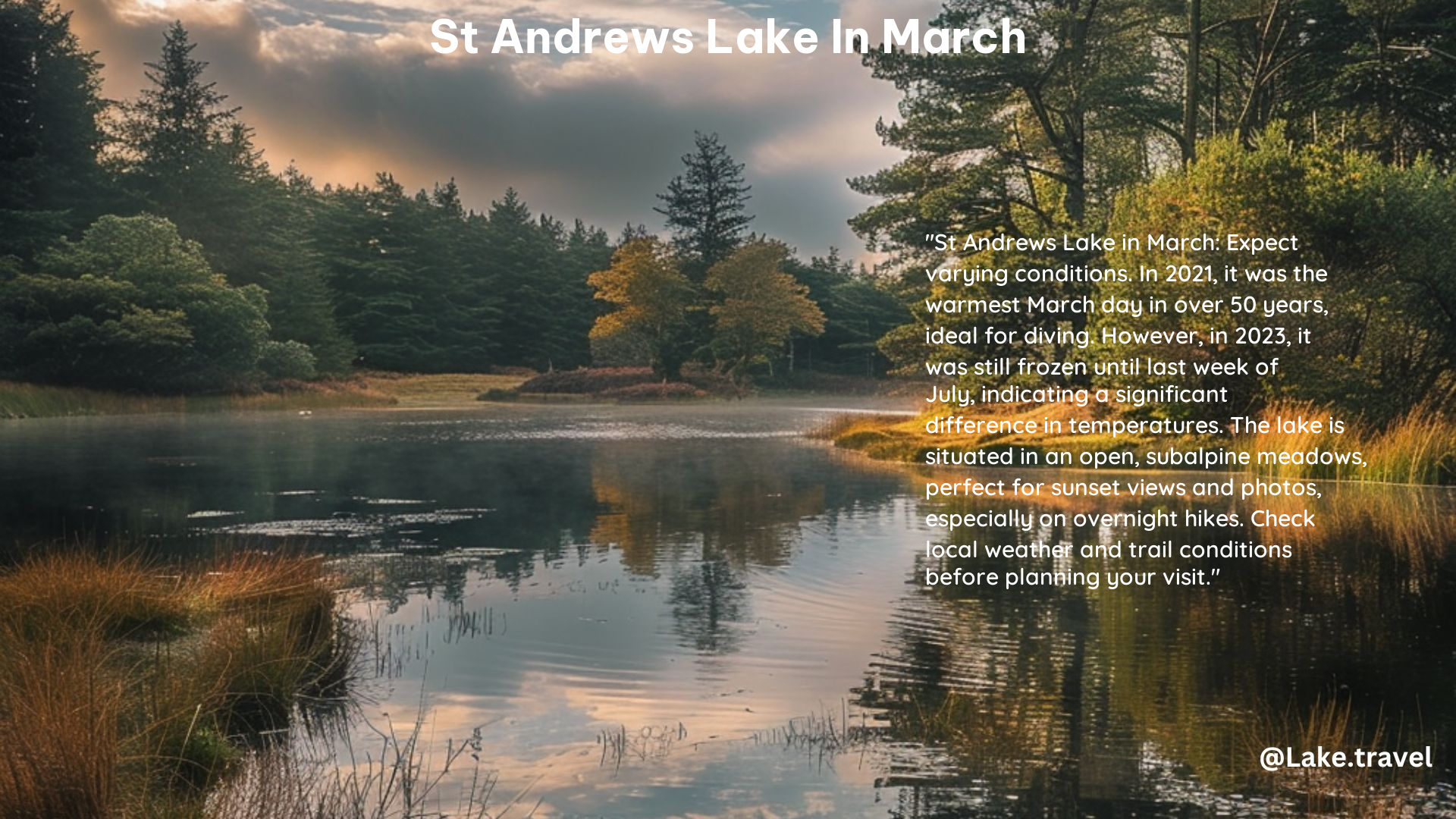 st andrews lake in March