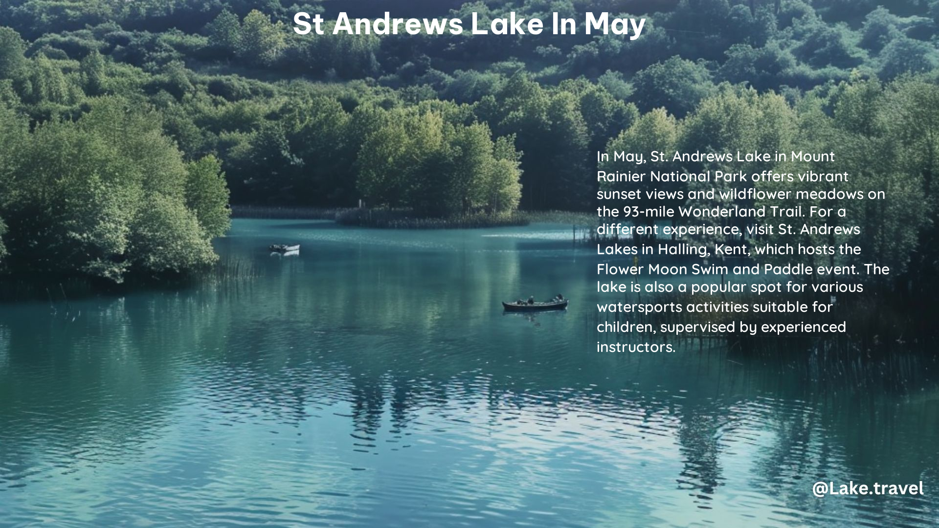 st andrews lake in May