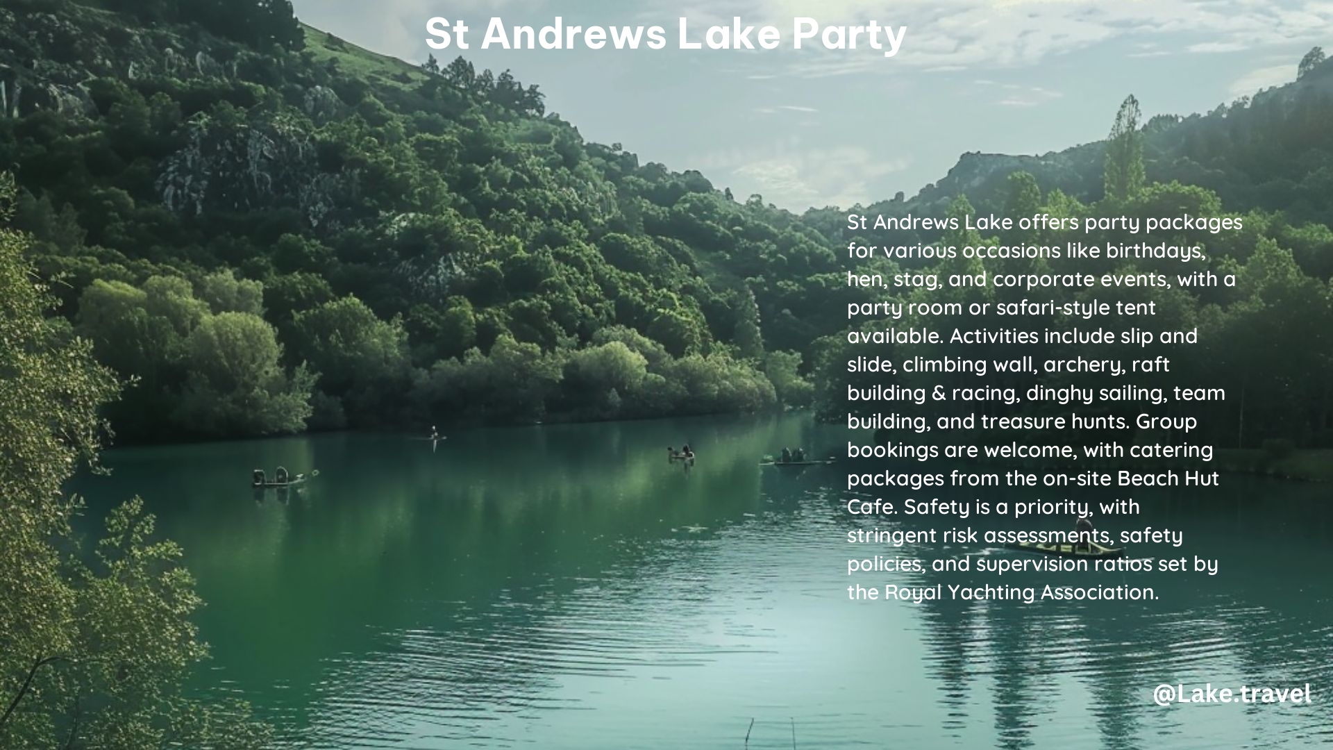 st andrews lake party