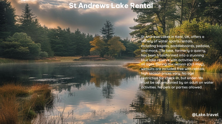 st andrews lake rental