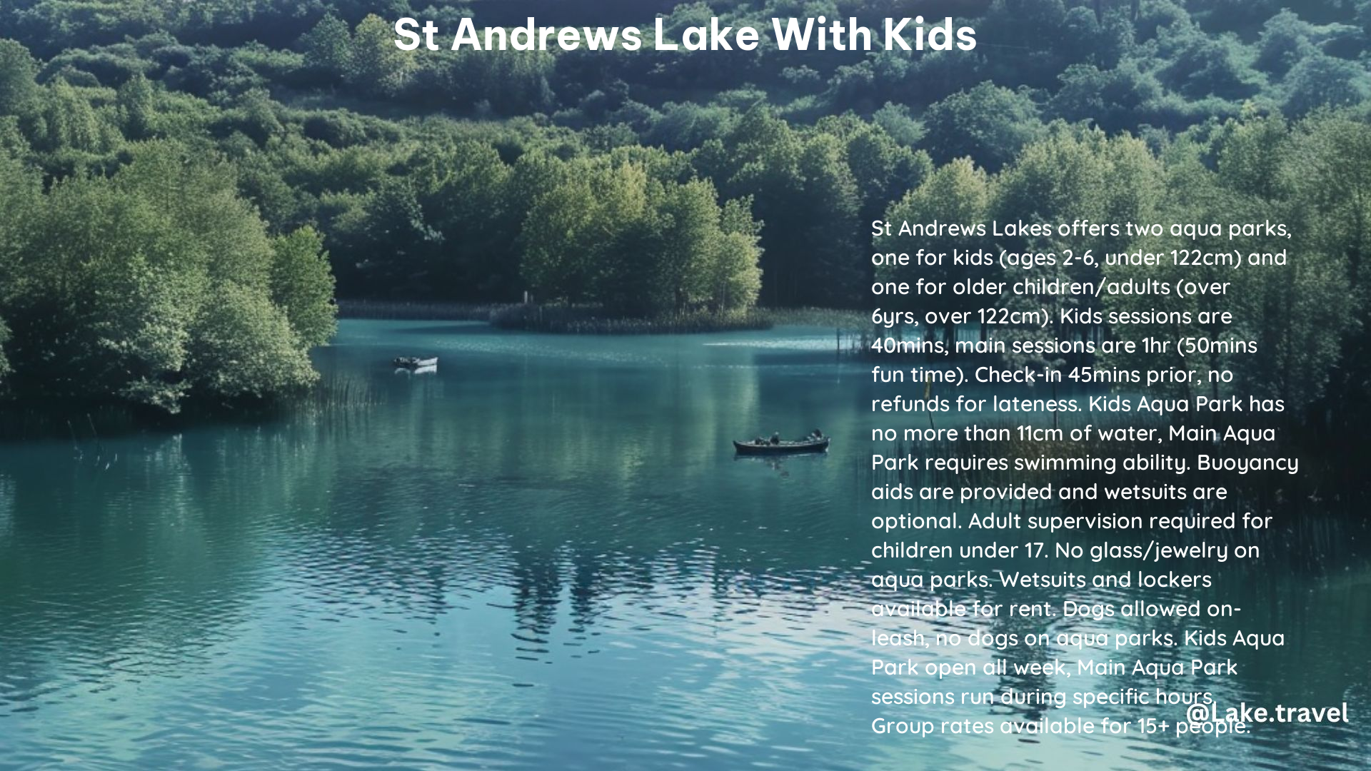 st andrews lake with kids