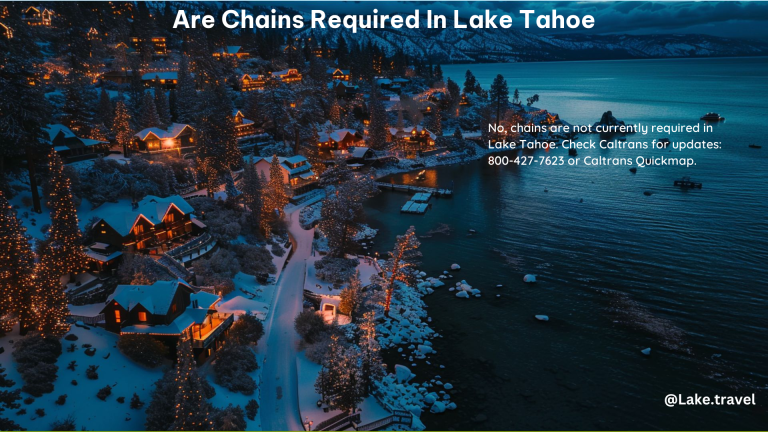 Are Chains Required in Lake Tahoe