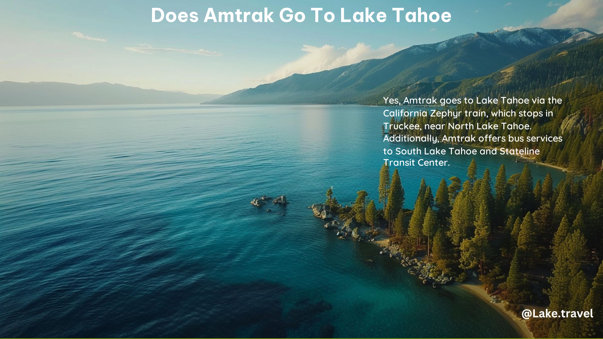 Does Amtrak Go to Lake Tahoe