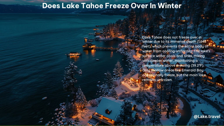 Does Lake Tahoe Freeze Over in Winter