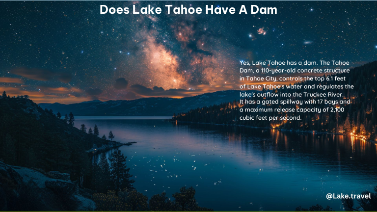 Does Lake Tahoe Have a Dam