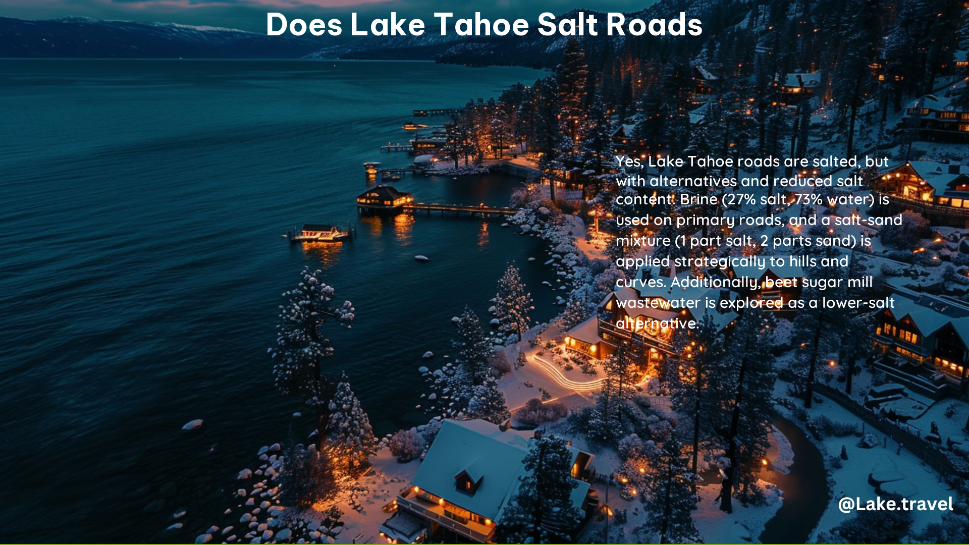 Does Lake Tahoe Salt Roads