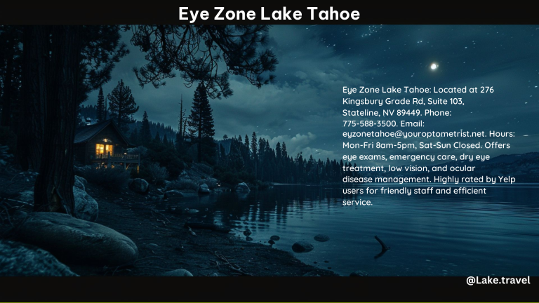 Eye Zone Lake Tahoe