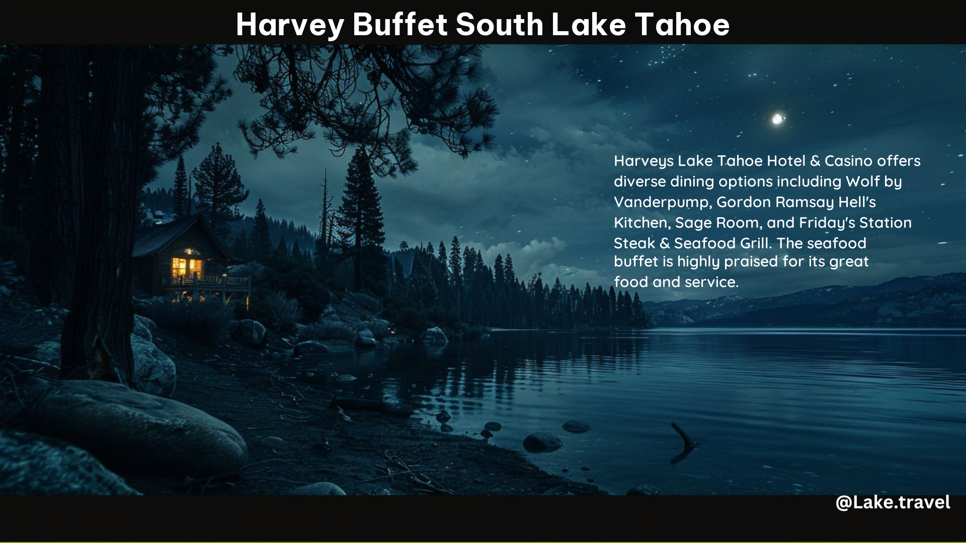 Harvey Buffet South Lake Tahoe