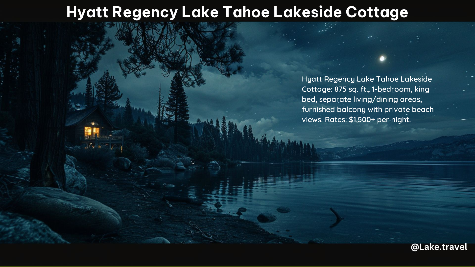 Hyatt Regency Lake Tahoe Lakeside Cottage