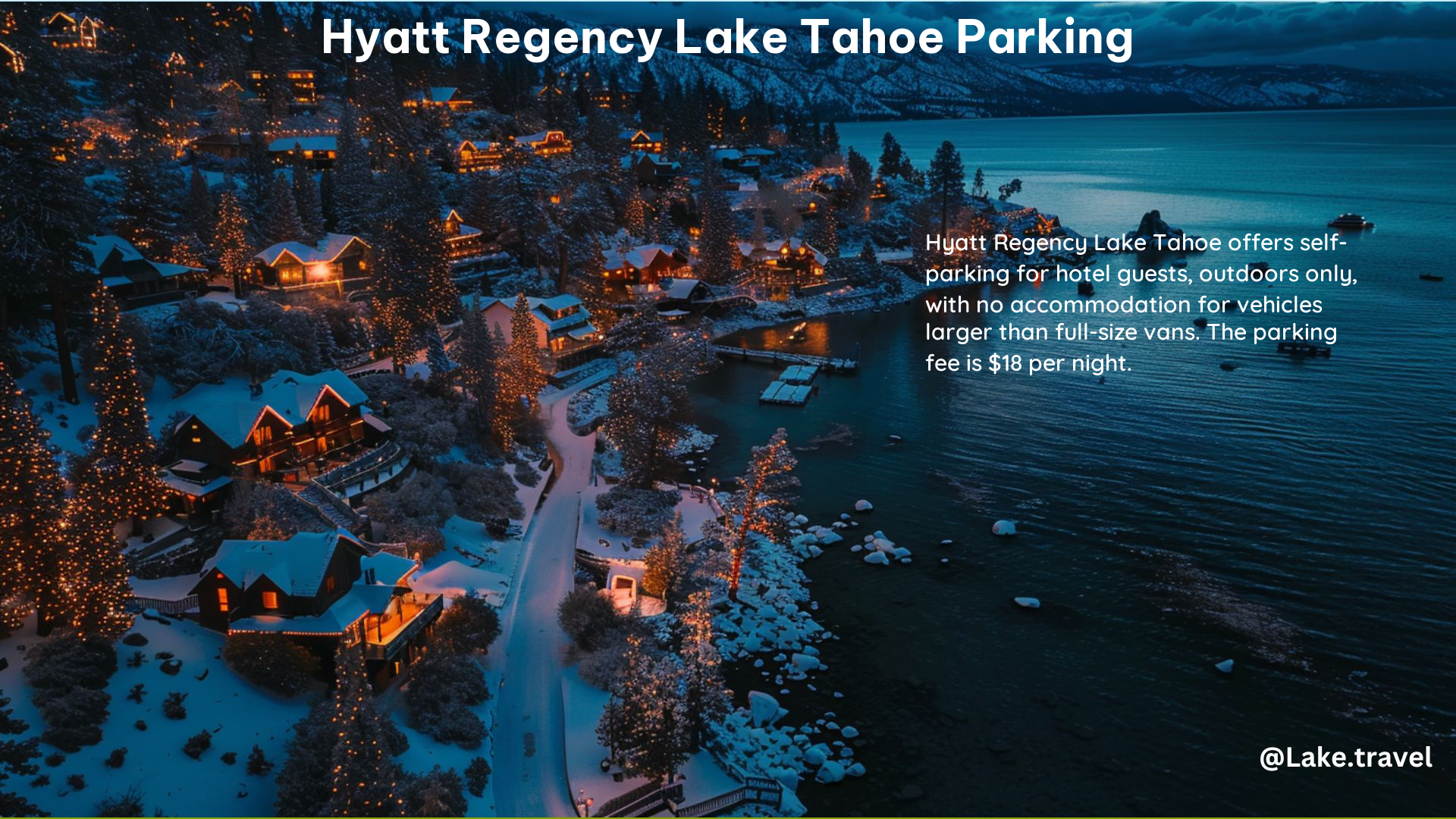 Hyatt Regency Lake Tahoe Parking