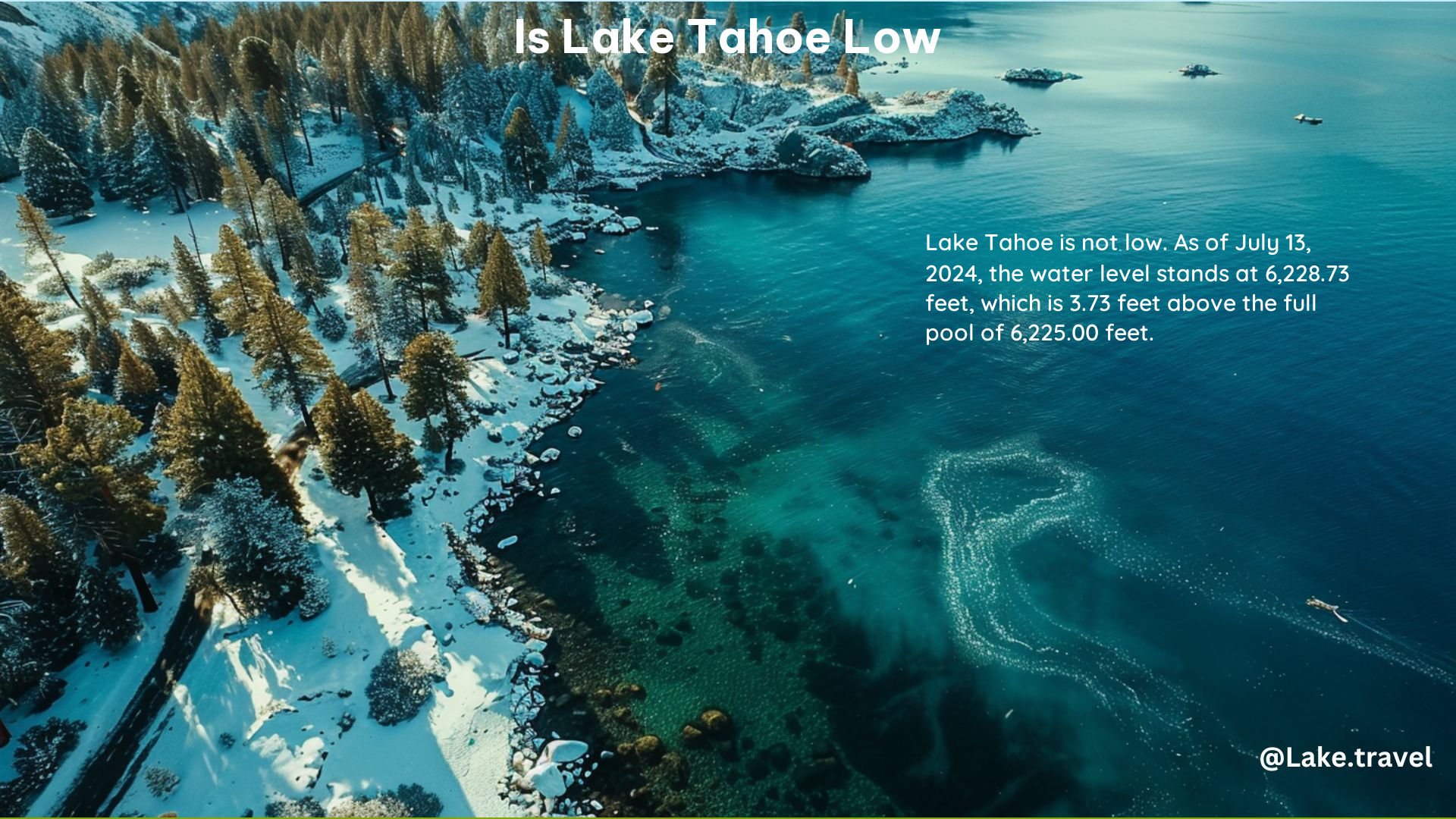 Is Lake Tahoe Low