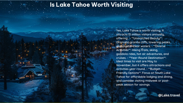 Is Lake Tahoe Worth Visiting