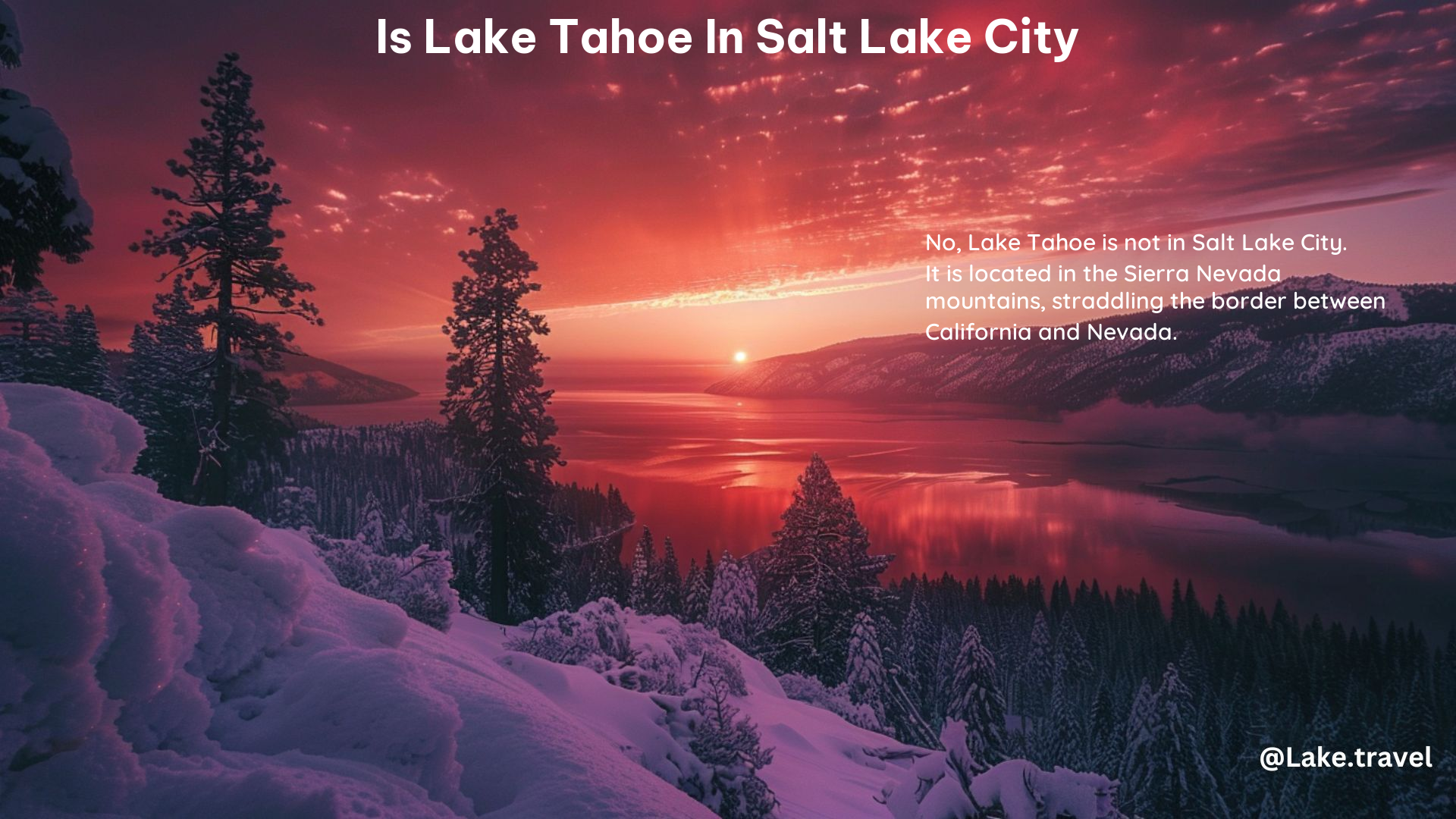 Is Lake Tahoe in Salt Lake City