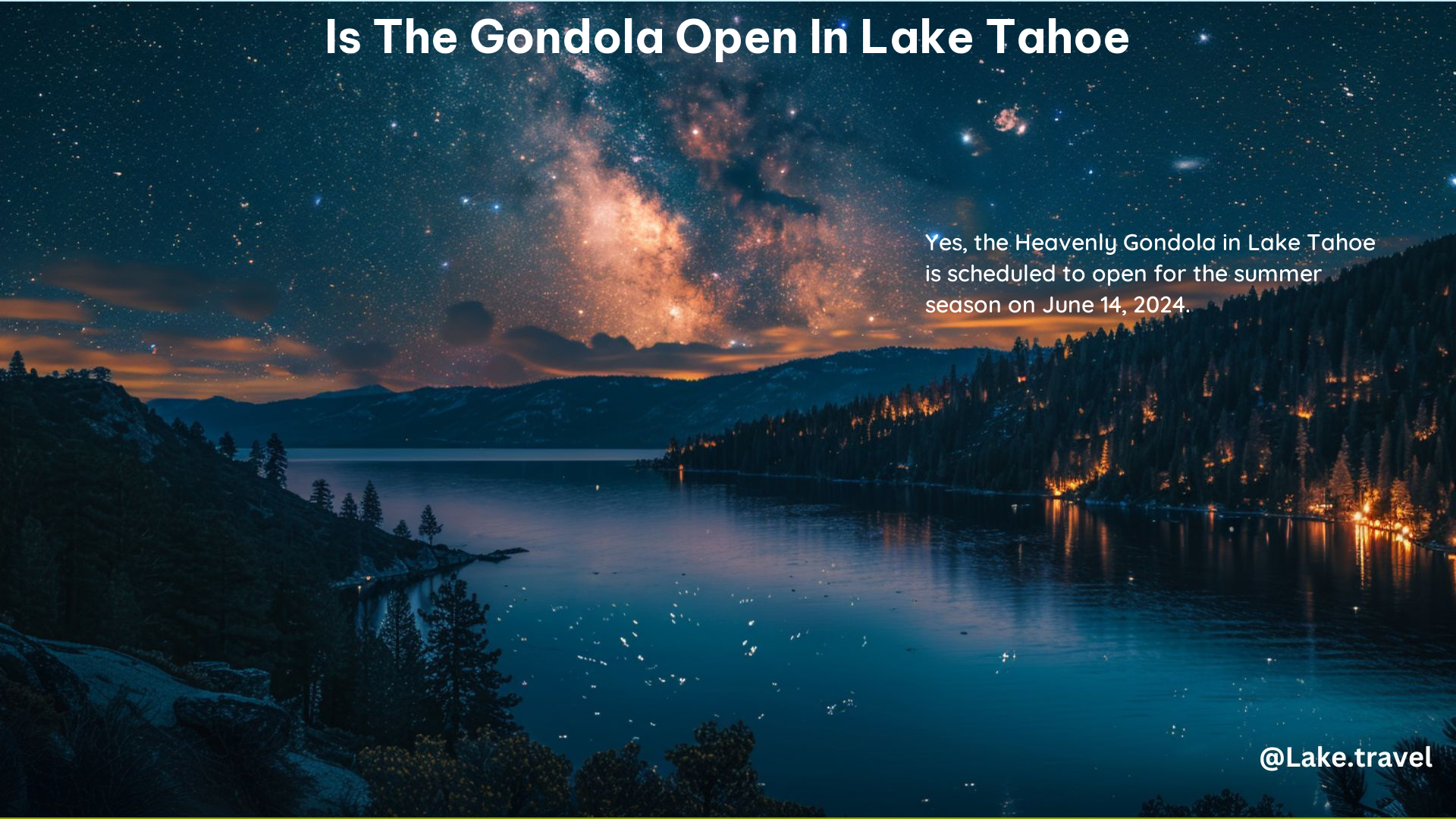 Is the Gondola Open in Lake Tahoe