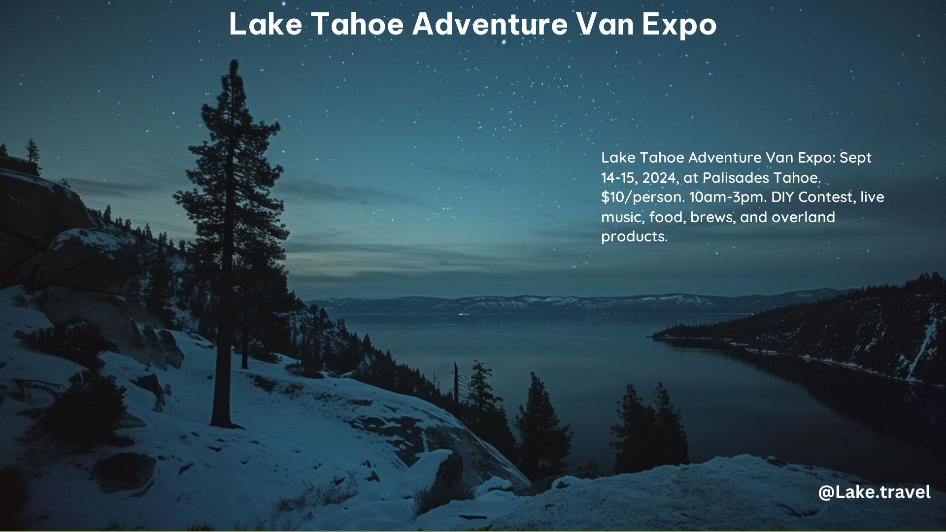 Lake Tahoe Adventure Van Expo