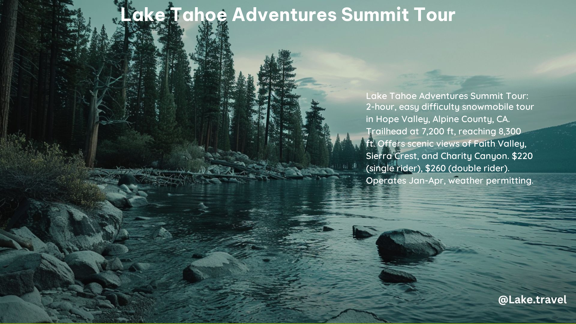 Lake Tahoe Adventures Summit Tour