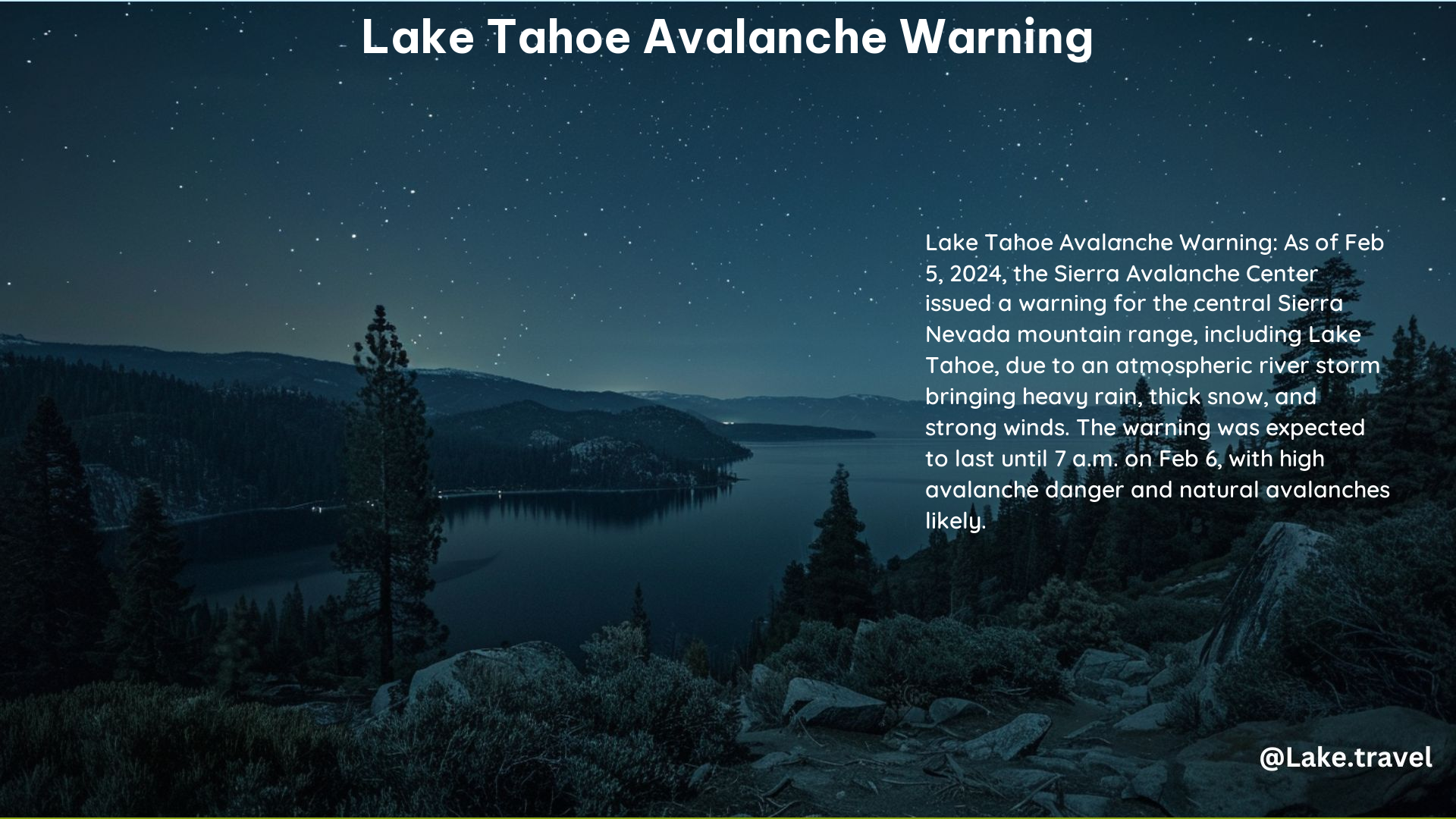 Lake Tahoe Avalanche Warning