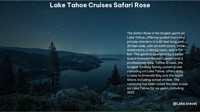 Lake Tahoe Cruises Safari Rose