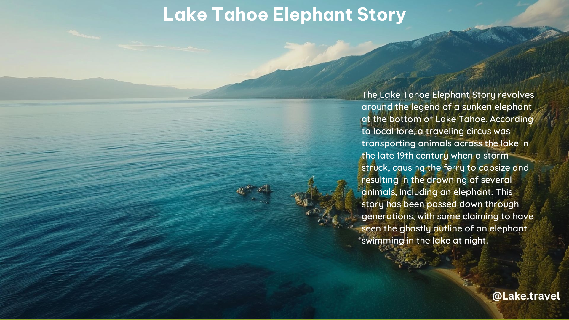 Lake Tahoe Elephant Story