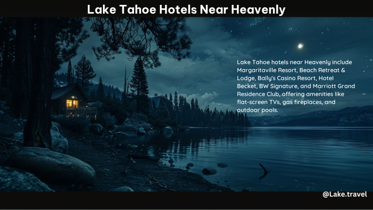 Lake Tahoe Hotels Near Heavenly