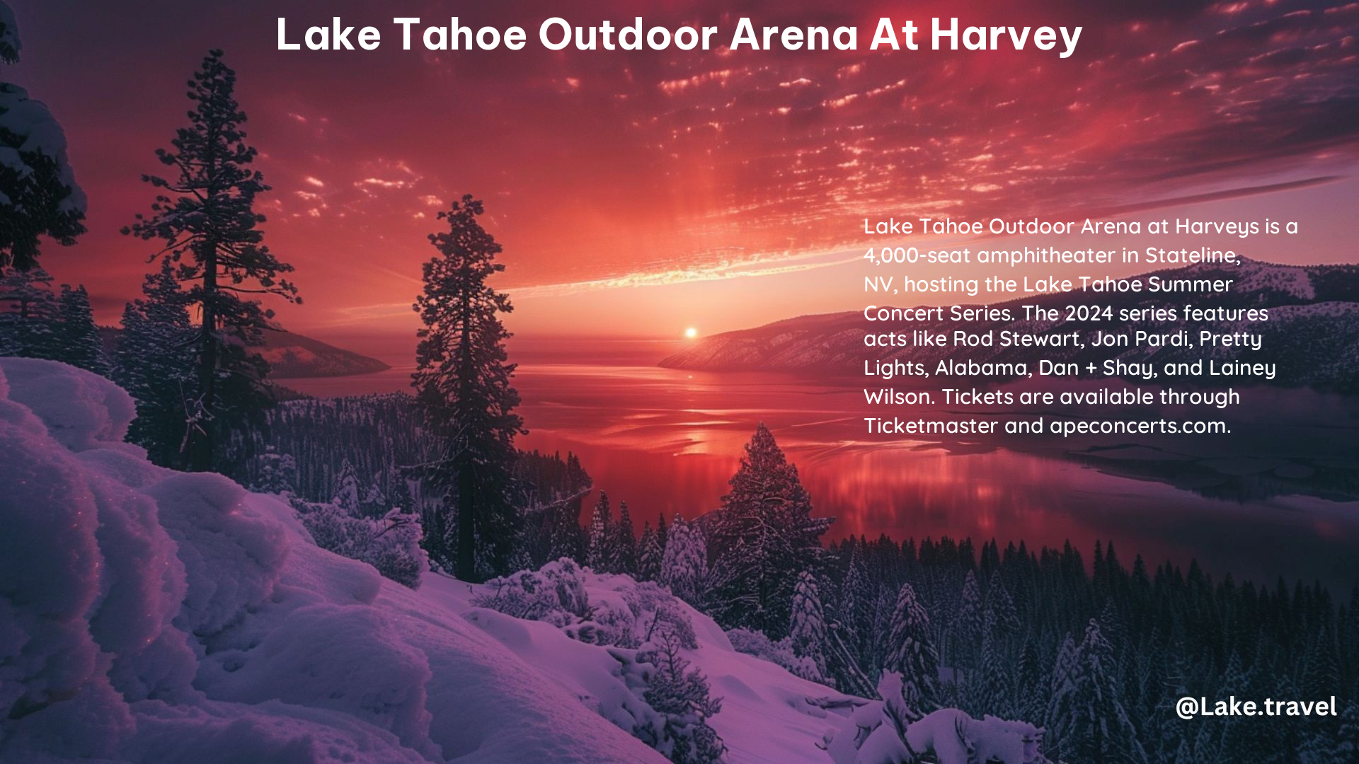 Lake Tahoe Outdoor Arena at Harvey