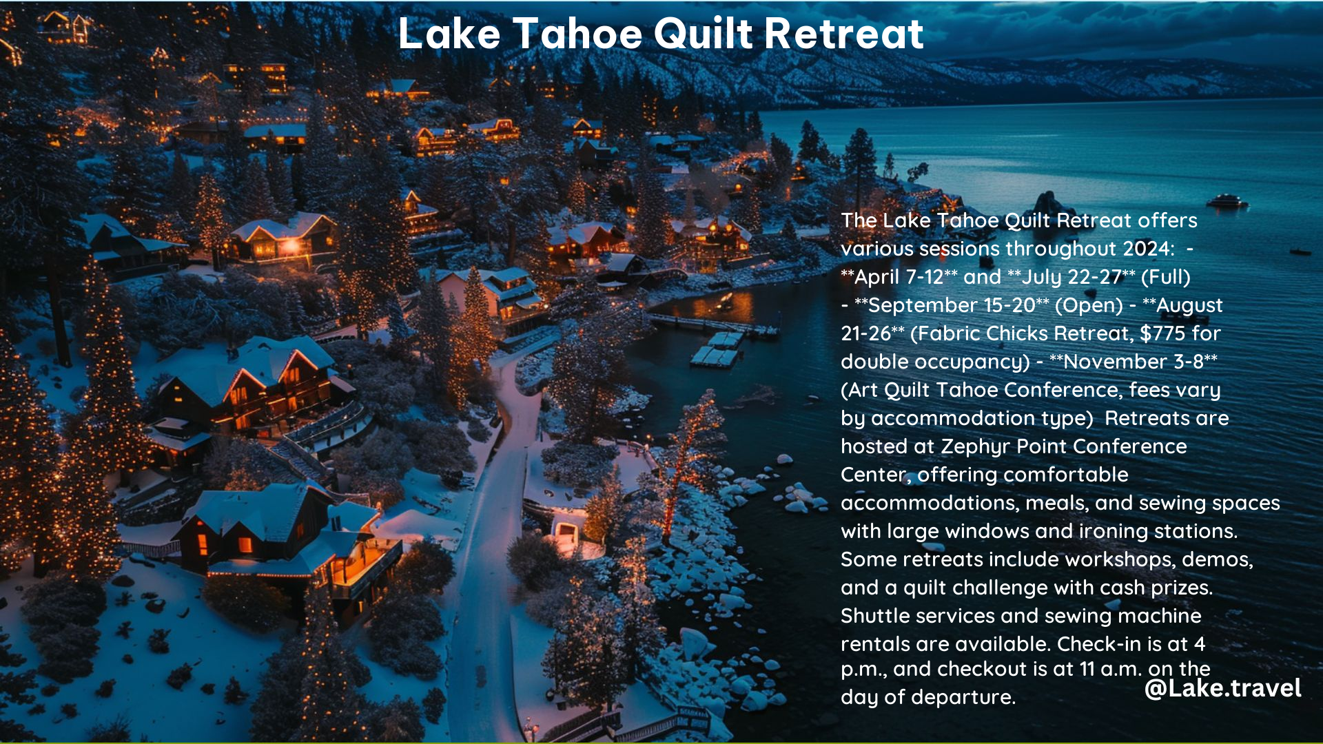 Lake Tahoe Quilt Retreat