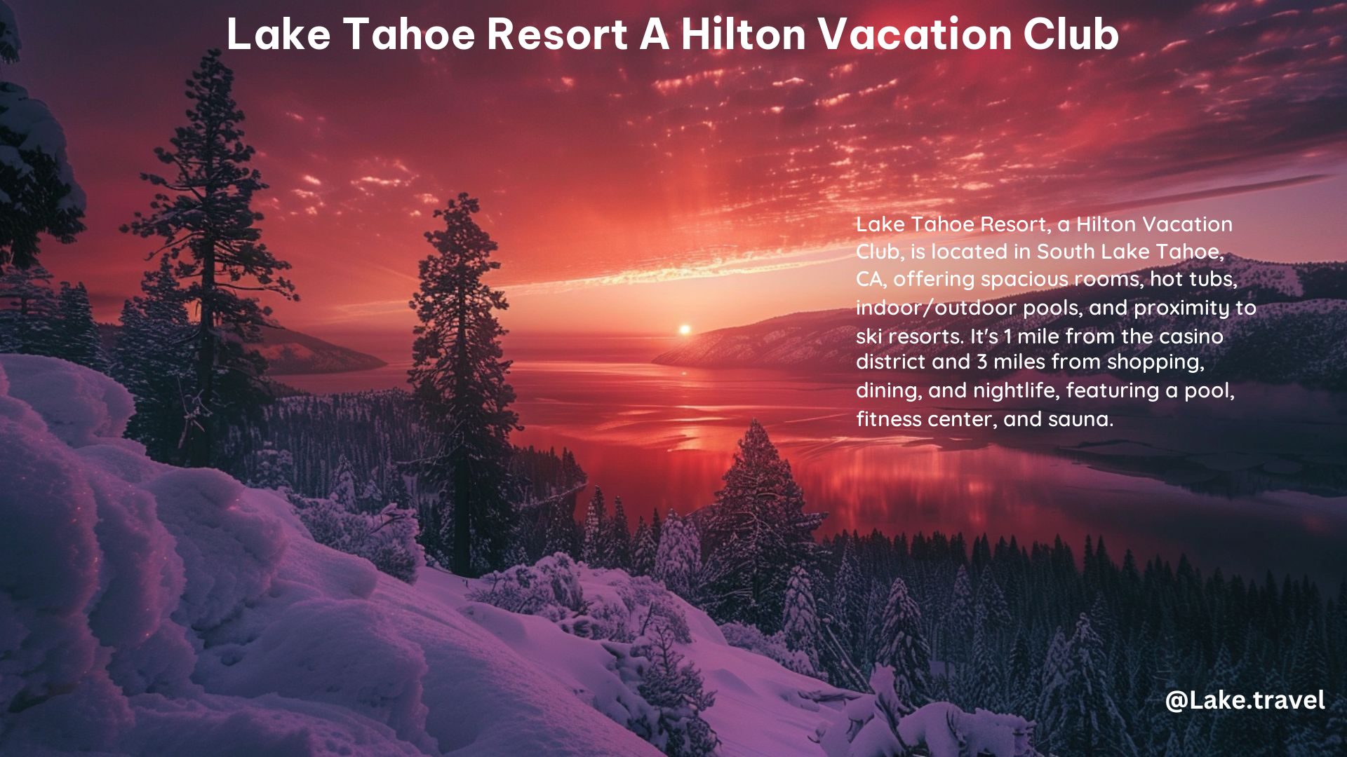 Lake Tahoe Resort a Hilton Vacation Club