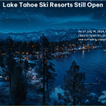 Lake Tahoe Ski Resorts Still Open