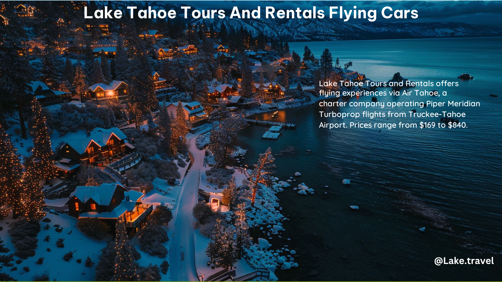 Lake Tahoe Tours and Rentals Flying Cars