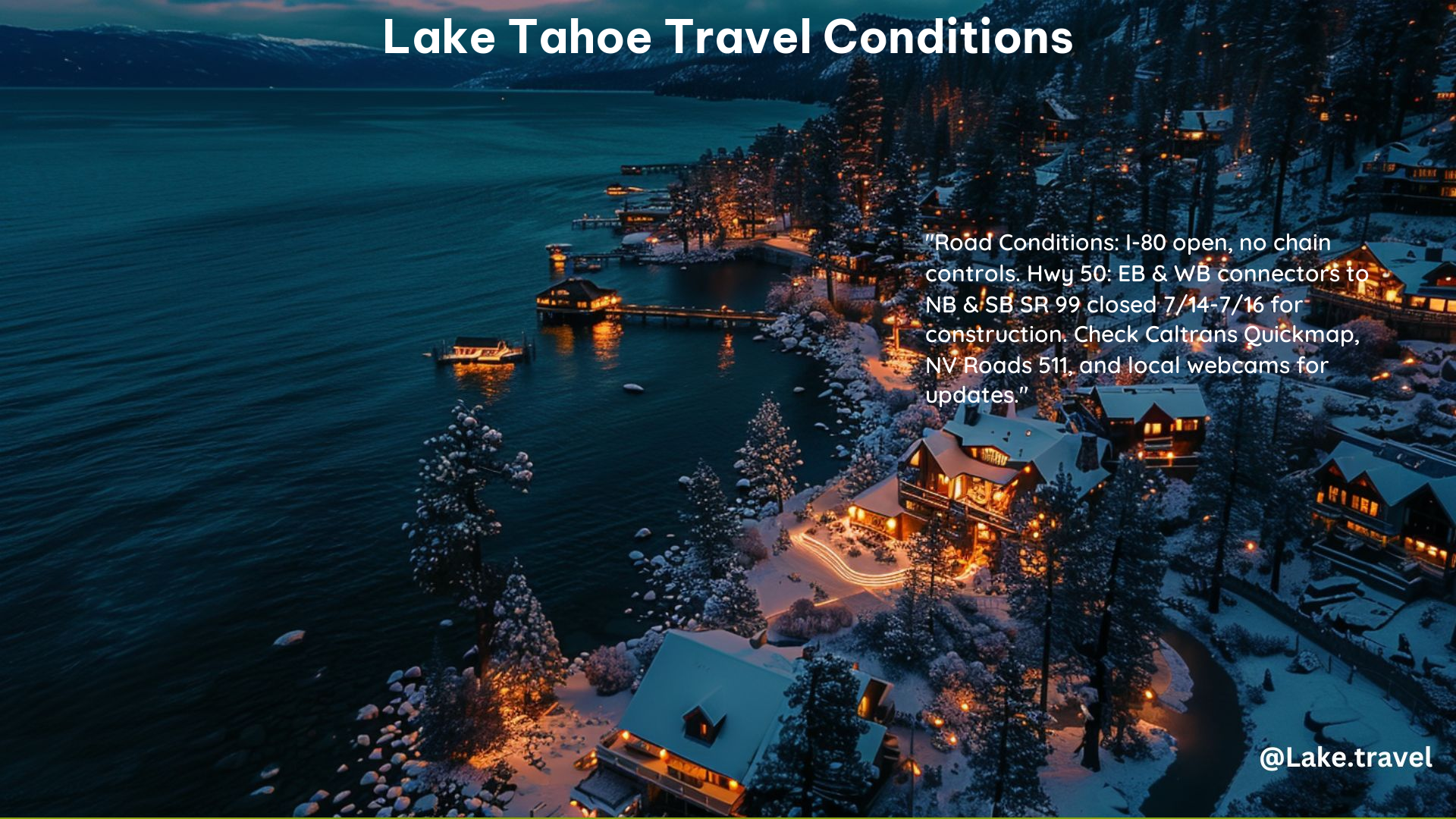 Lake Tahoe Travel Conditions