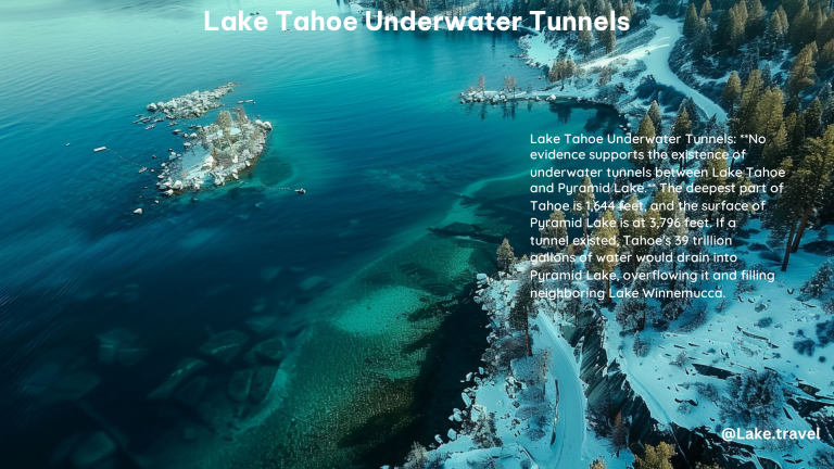 Lake Tahoe Underwater Tunnels