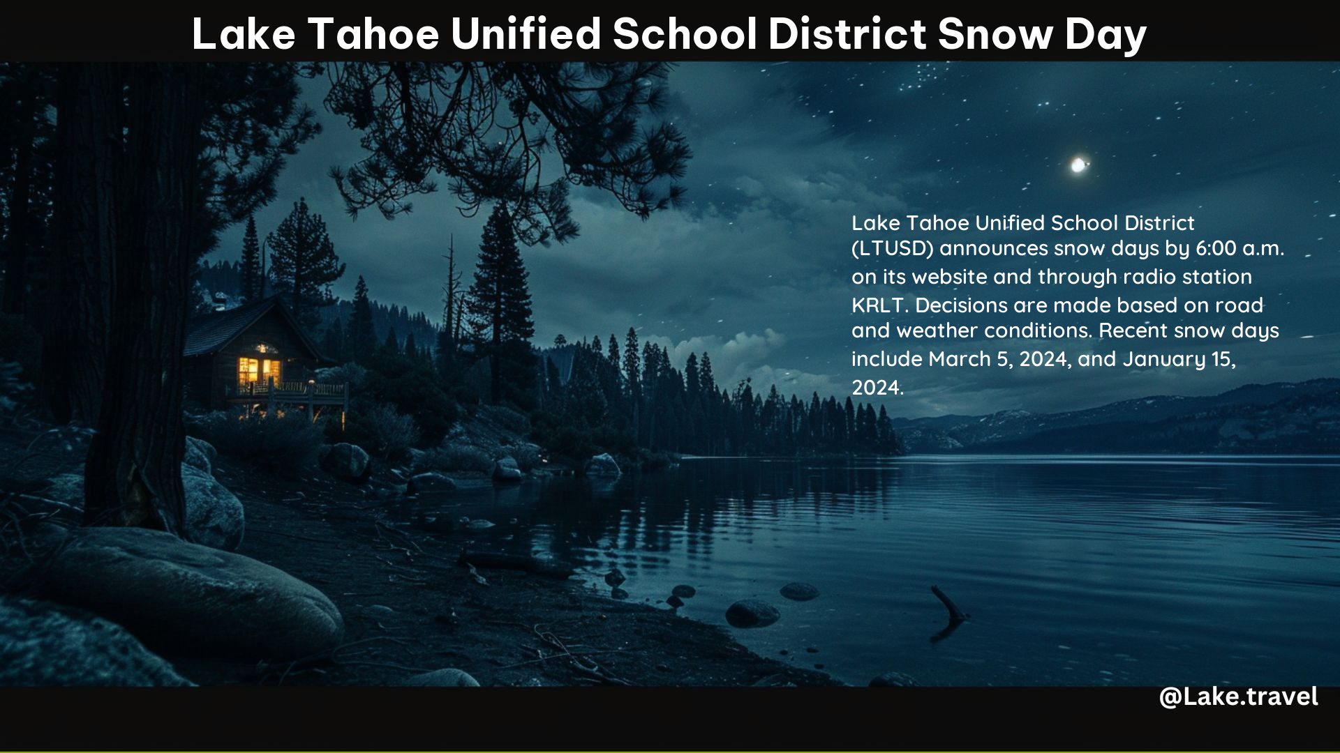 Lake Tahoe Unified School District Snow Day