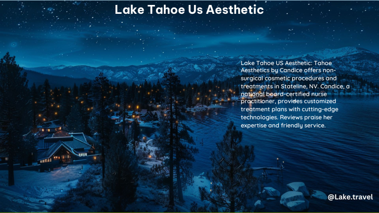 Lake Tahoe Us Aesthetic