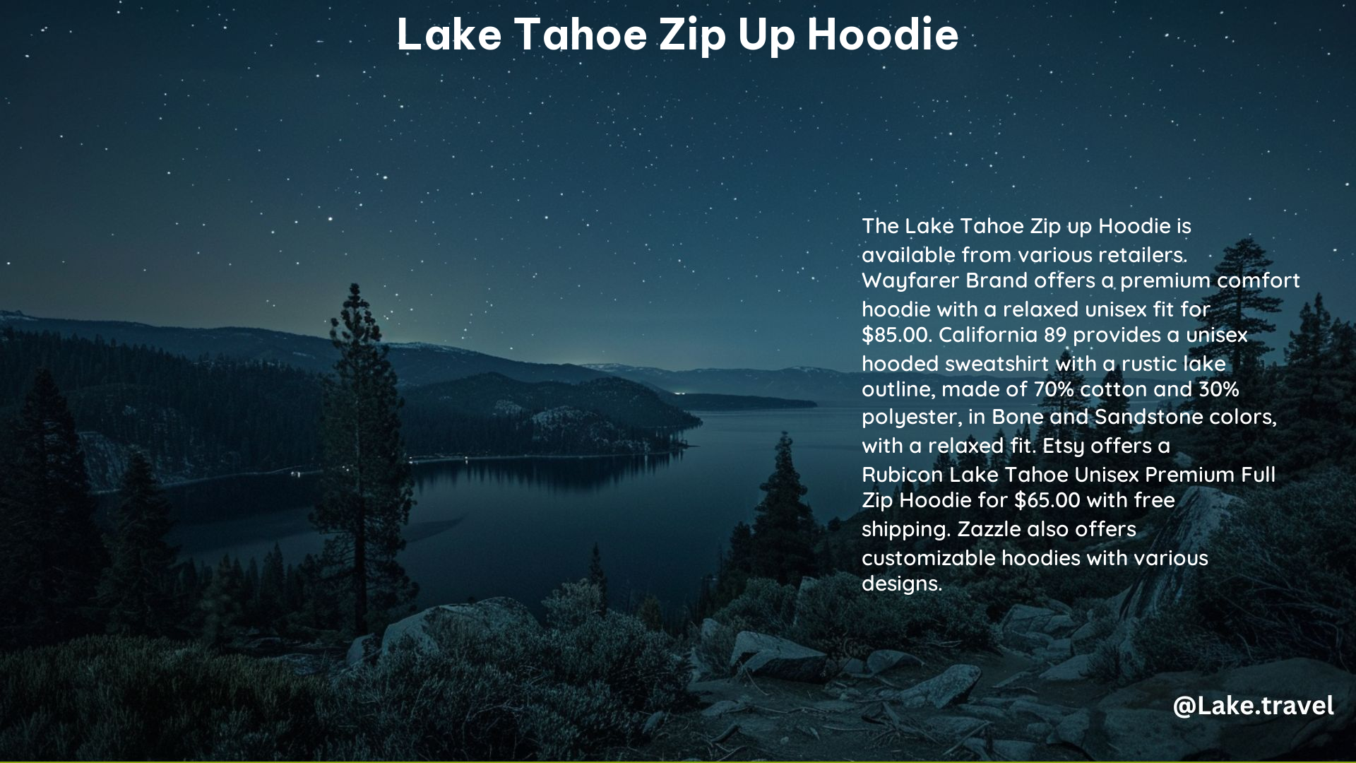 Lake Tahoe Zip up Hoodie