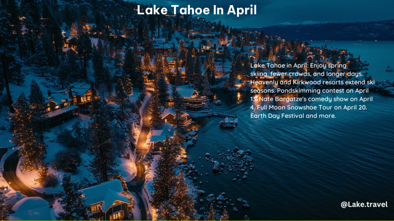 Lake Tahoe in April